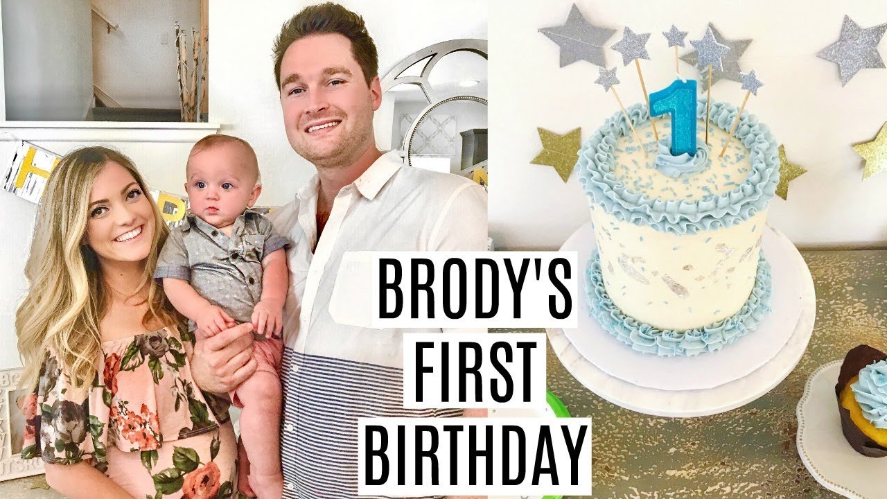 Brody's First Birthday!