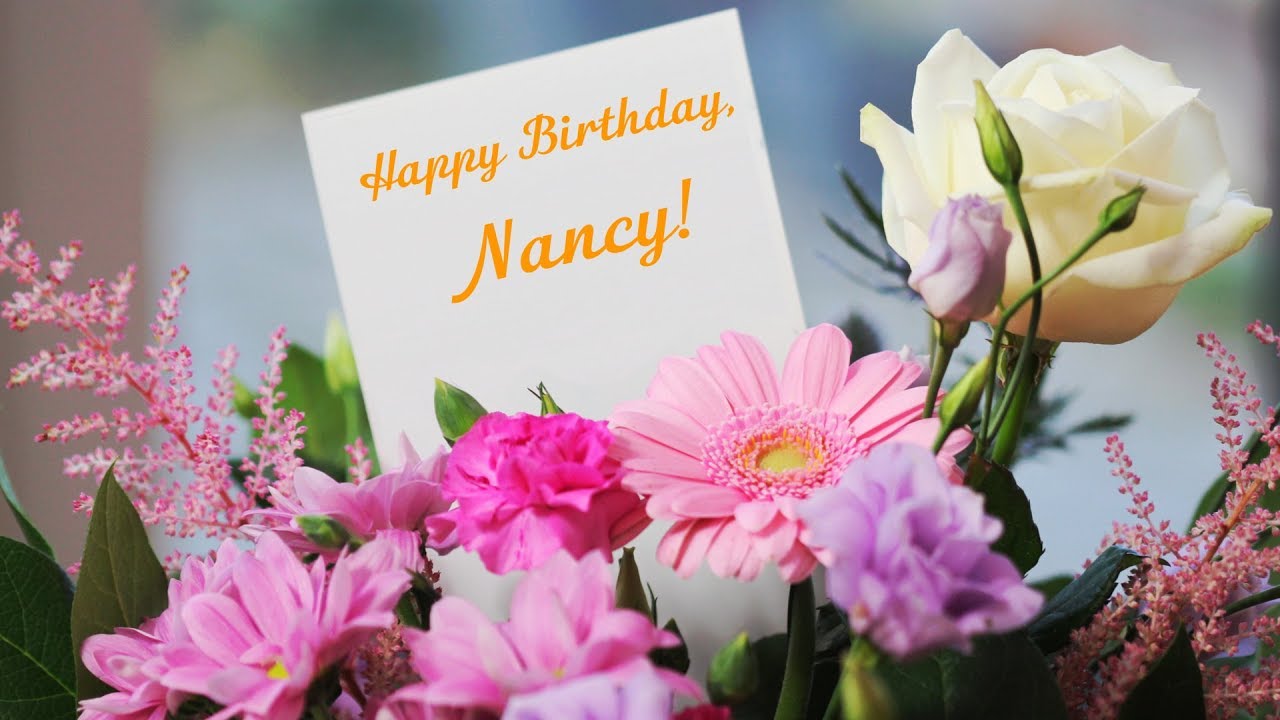 Happy Birthday, Nancy! YouTube