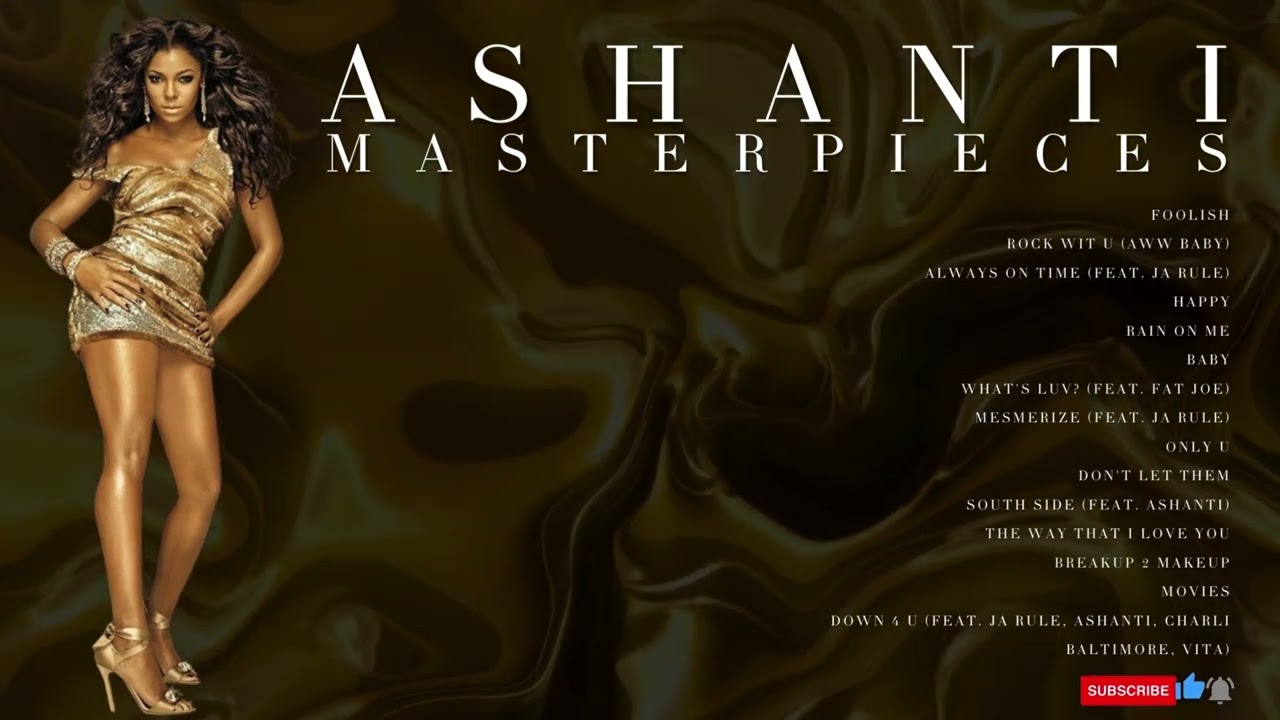 ASHANTI❗️ Ashanti's R&B Sensation 🎤 - Greatest Hits Full Album (2024) - YouTube