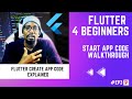 Flutter  Beginners - Starter App CODE Explained | #30days series | #EP3