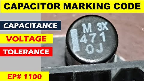 {1100} EIA Capacitor marking code Explained with examples