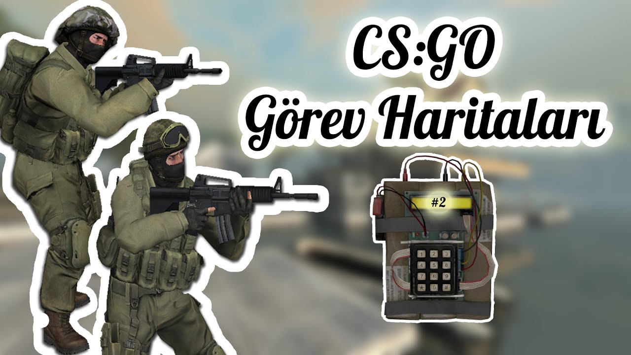 CS:GO Görev Haritaları #2 [Party Hard]