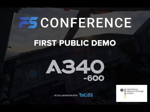 FS Conference A340-600 - First Public Demo