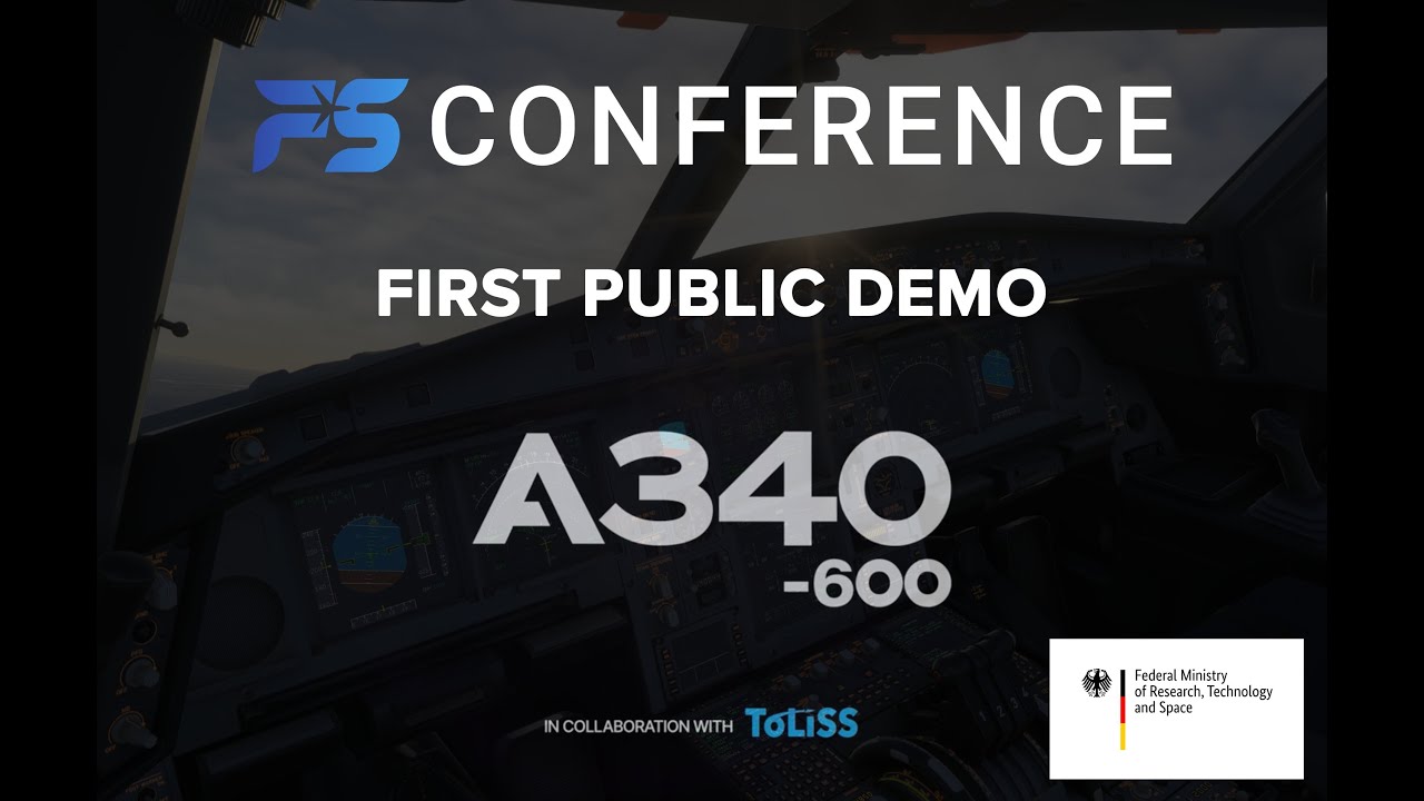 FS Conference A340-600 - First Public Demo