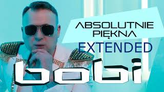 Bobi - Absolutnie piękna (Extendend)