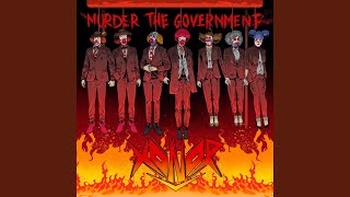 Murder the Government (Anniversary Version)