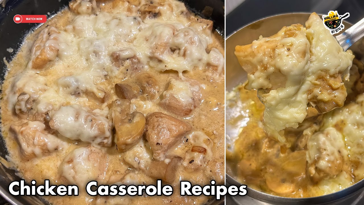 Chicken Casserole Recipes How To Make Chicken Casserole চিকেন