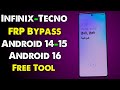 Tecno/Infinix FRP Bypass Android 15-16 | Tecno/Infinix FRP Unlock Android 15-16 | Free FRP Tool 2026