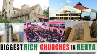10 Biggest Rich Churches in Kenya With Crazy Annual Revenues