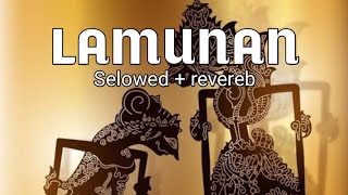 Lamunan  Wahyu F Giri slowedreverb Viral Tiktok