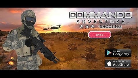 Commando adventure LEVEL 6