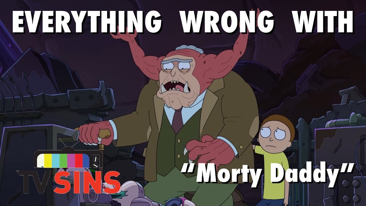 Всё, что не так с: TVSins - Рик и Морти "Морти-папаша"