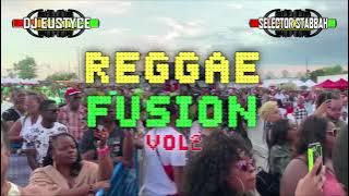 DJ EUSTYCE X SELECTOR STABBAH - REGGAE FUSION VOL.2 VIDEO MIX