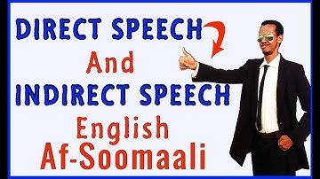 Direct and Indirect Speech English- Afsoomaali