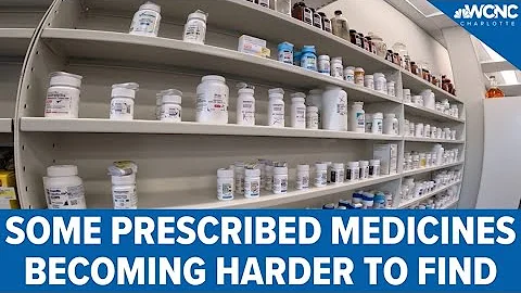 Some prescribed medications are getting harder to find