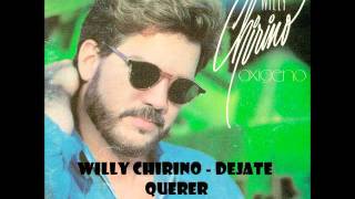 willy chirino - dejate querer chords