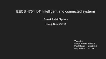 Smart retail system (IoT EECS 4764) - Group 14