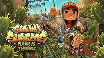 Subway Surfers : FLOOR IS LAVA (THORNS) Challenge in Classic 2024 FANMADE