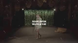 Breathe With Me - Richard Simpson