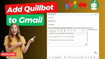 How to Integrate QuillBot with Gmail for Paraphrasing & Summarizing