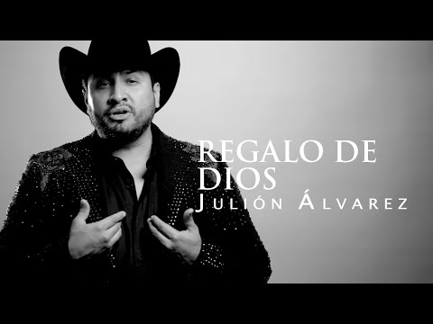 Julion Alvarez y Su Norteño Banda - Regalo de Dios