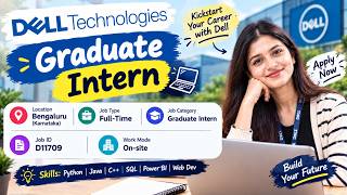 Dell Technologies Graduate Intern Hiring 2026 | Bengaluru | Freshers | Python, Java, SQL