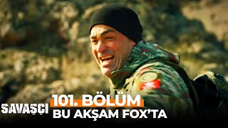 Savaşçı 101 Bölümü Ile Bu Akşam Foxta