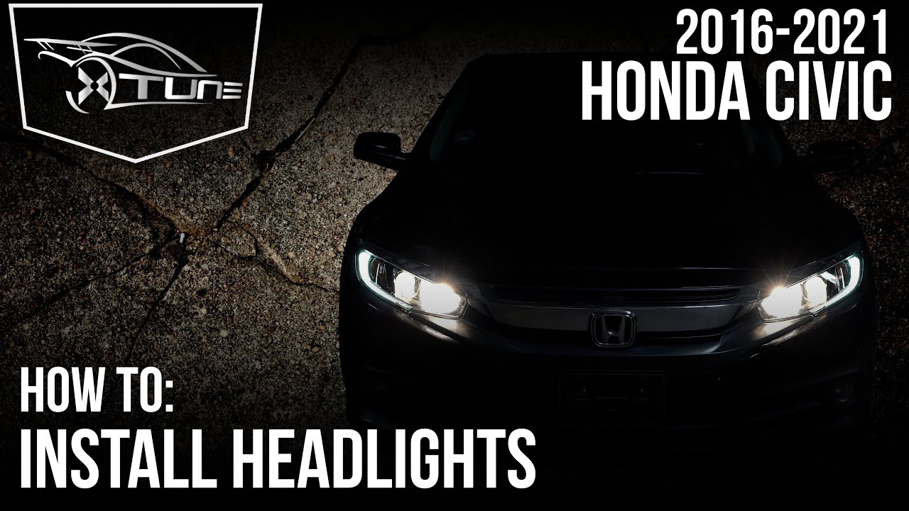 X-tune Installation Video: 2016-2021 Honda Civic - Headlight