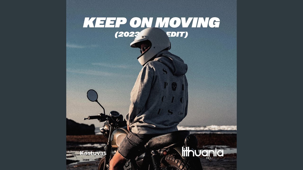 Kastuvas emie keep on moving