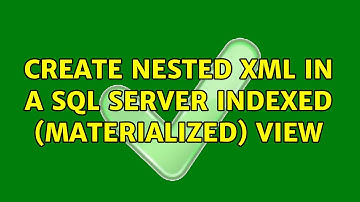 Create Nested XML in a Sql Server Indexed (Materialized) View