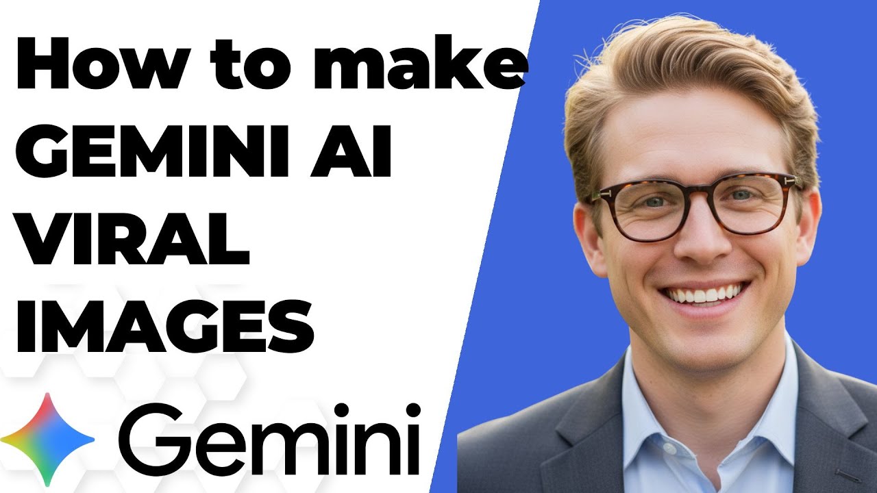 How to make GEMINI AI VIRAL IMAGES (FULL GUIDE 2025) - YouTube