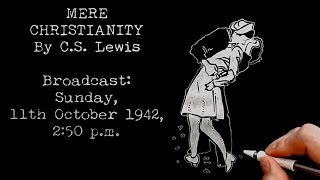 Sexual Morality by C.S. Lewis Doodle (BBC Talk 14, Mere Christianity, Bk 3, Chapter 5)
