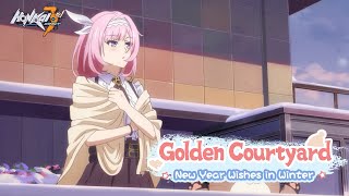 "A Peaceful Night?" Golden Courtyard: New Year Wishes in Winter Episode 2 - Honkai Impact 3rd