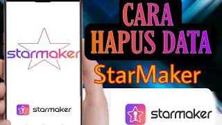 CARA HAPUS DATA STARMAKER || STARMAKER KARAOKE