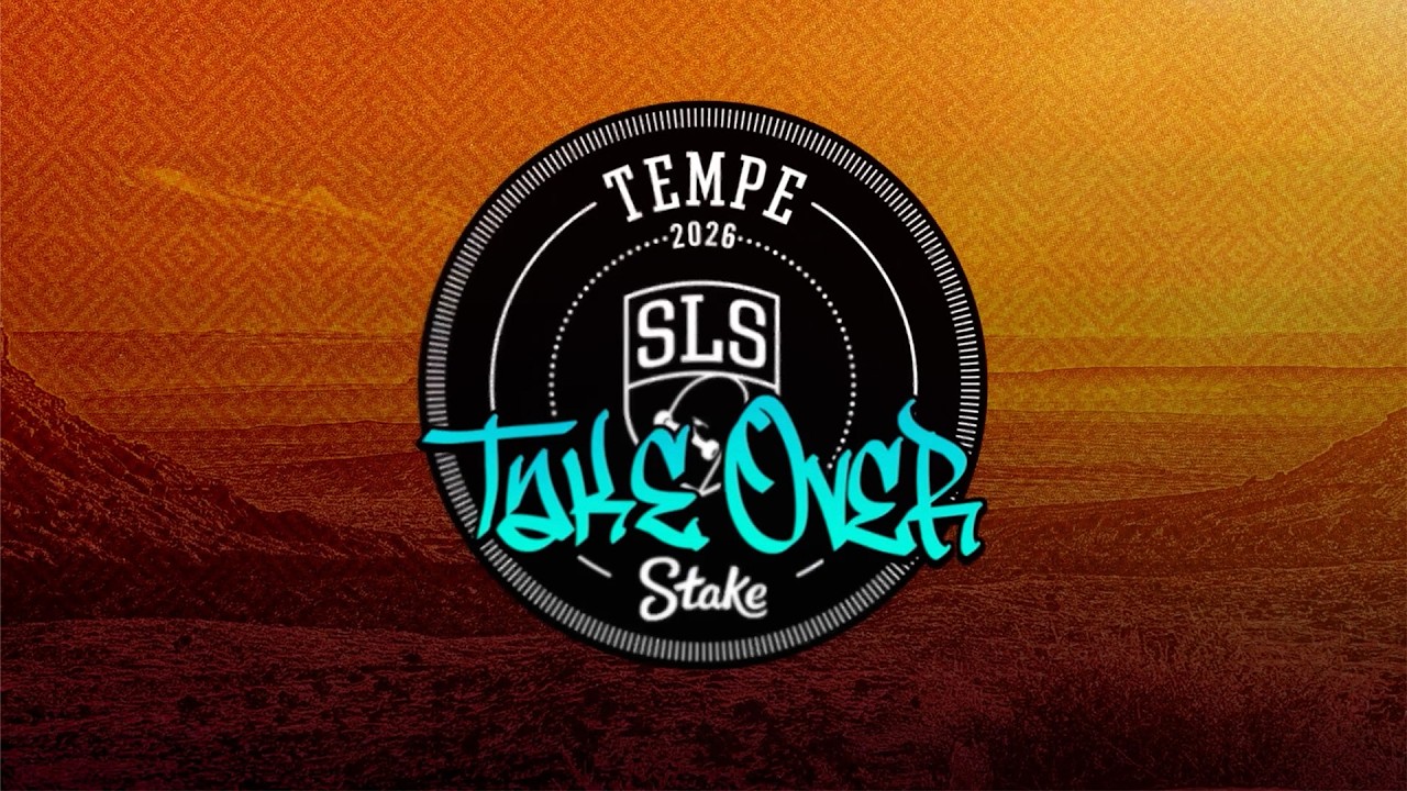 SLS Tempe Takeover | WATCH LIVE AUGUST 29, 2026 🛹