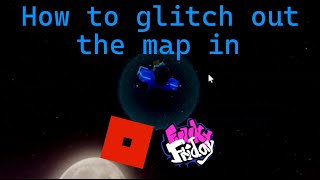 How to glitch out the map in ROBLOX Funky Friday