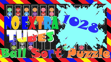 Ball Sort Puzzle Level 1028 🎯No Extra Tubes😘Game Walkthrough😘 #StayHome And Fun Play #WithMe