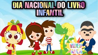Vídeo aula Dia Nacional do livro infantil Vídeo aula Dia Nacional do livro infantil