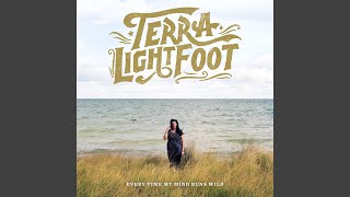 Video thumbnail of "Terra Lightfoot - NFB"