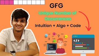 Celebrity GFG || Unique Number of Occurrences || Intuition + Algo + Java Code || POTD || Hindi Wealth