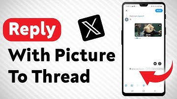 How To Reply With A Picture To A Thread In X - Full Guide