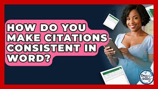 How Do You Make Citations Consistent In Word - Docs and Sheets Pro