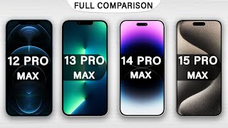 iPhone 15 Pro Max Vs 14 Pro Max Vs 13 Pro Max Vs 12 Pro Max Full review in 2023