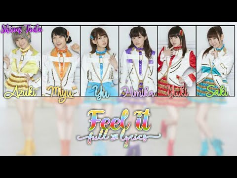 i☆Ris - Feel it - Full & Lyrics [ROM/KAN]