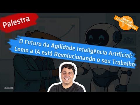 O futuro da agilidade e a inteligência artificial