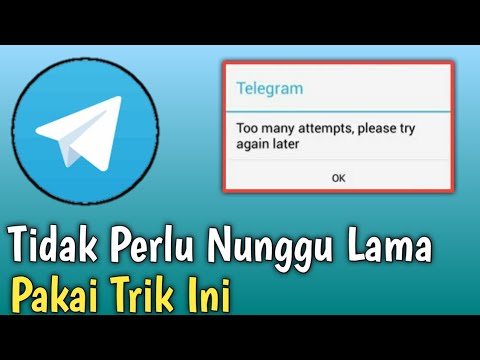 2 Cara Mengatasi Terlalu Banyak Mencoba Di Telegram