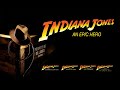 Indiana Jones an Epic Hero