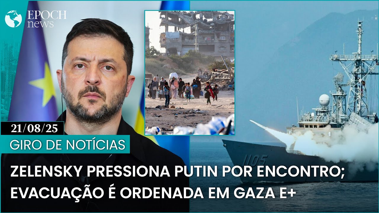 Manchetes do Brasil e do Mundo | 21/08