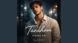 Tarahom - Samyar