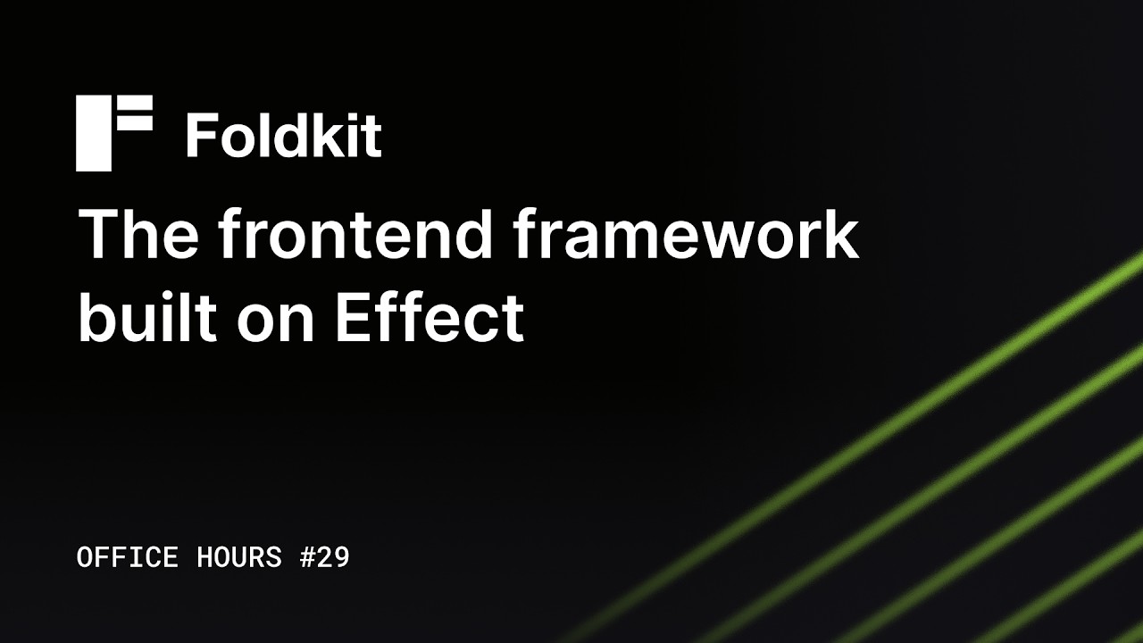 Foldkit, the Frontend Framework built on Effect | Effect Office Hours ...